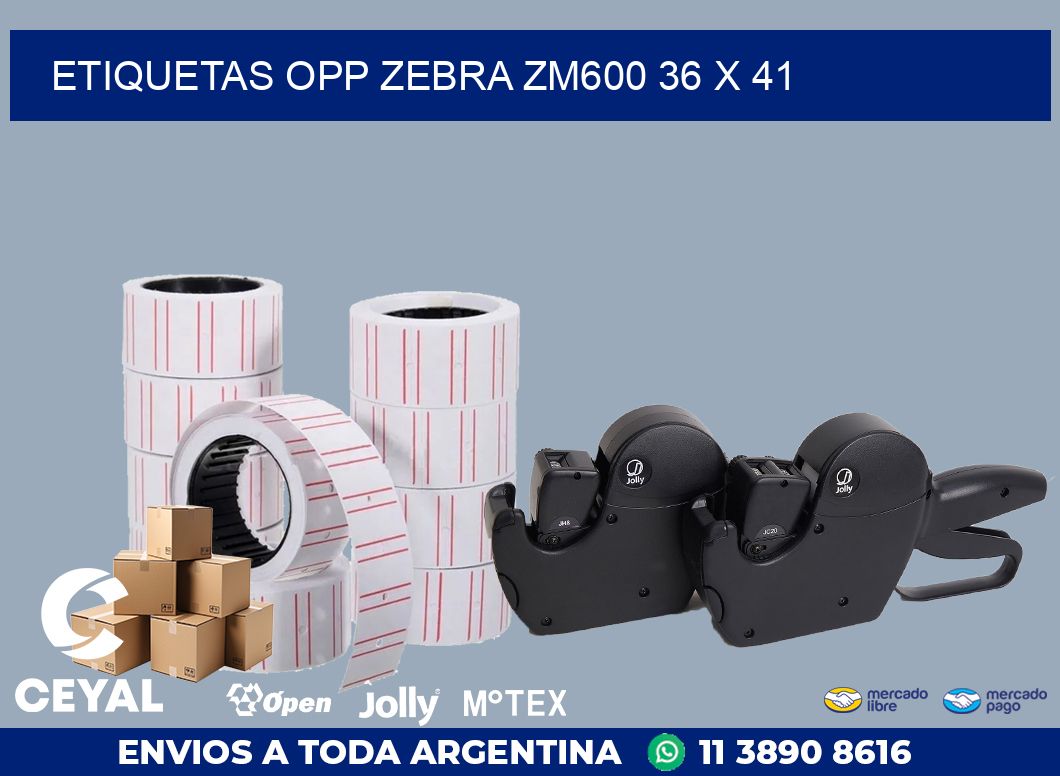 ETIQUETAS OPP ZEBRA ZM600 36 x 41