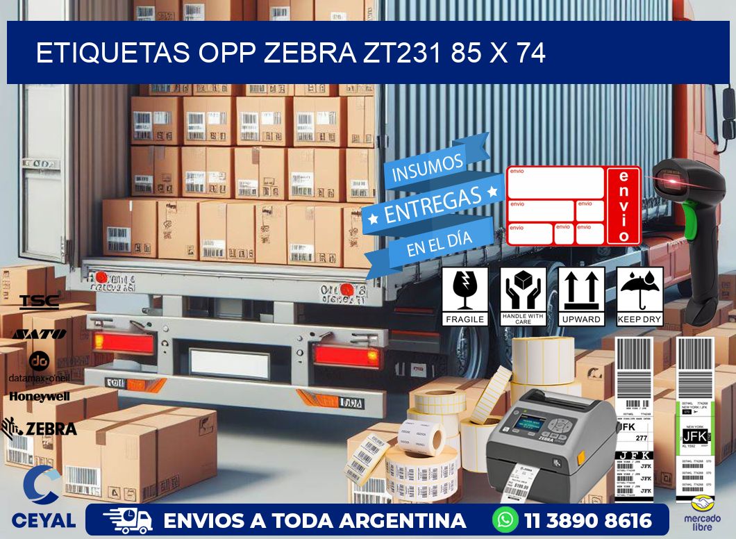 ETIQUETAS OPP ZEBRA ZT231 85 x 74