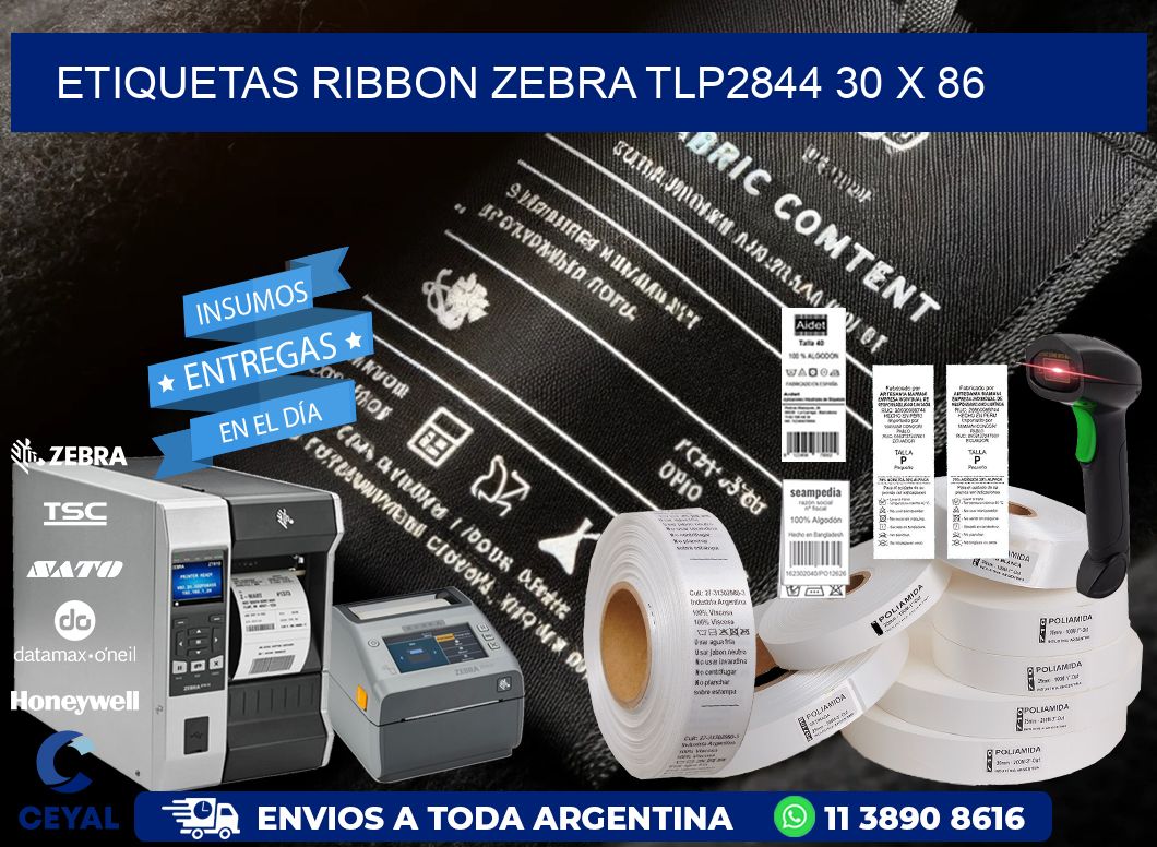 ETIQUETAS RIBBON Zebra TLP2844 30 x 86
