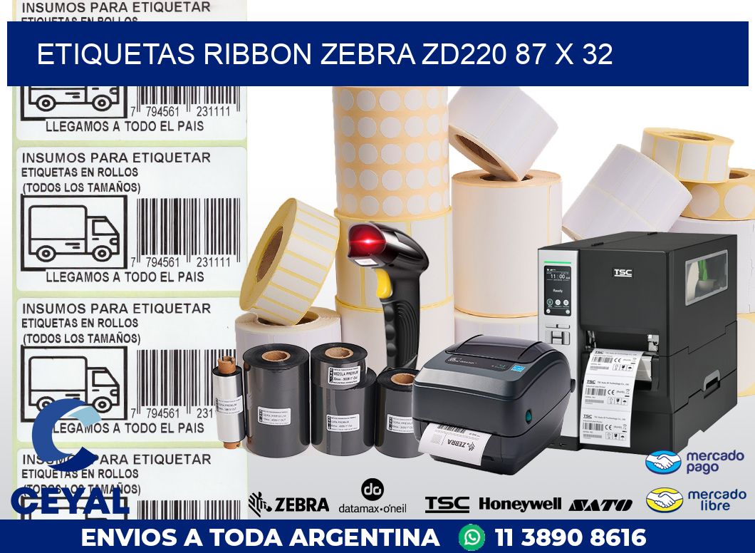 ETIQUETAS RIBBON Zebra ZD220 87 x 32