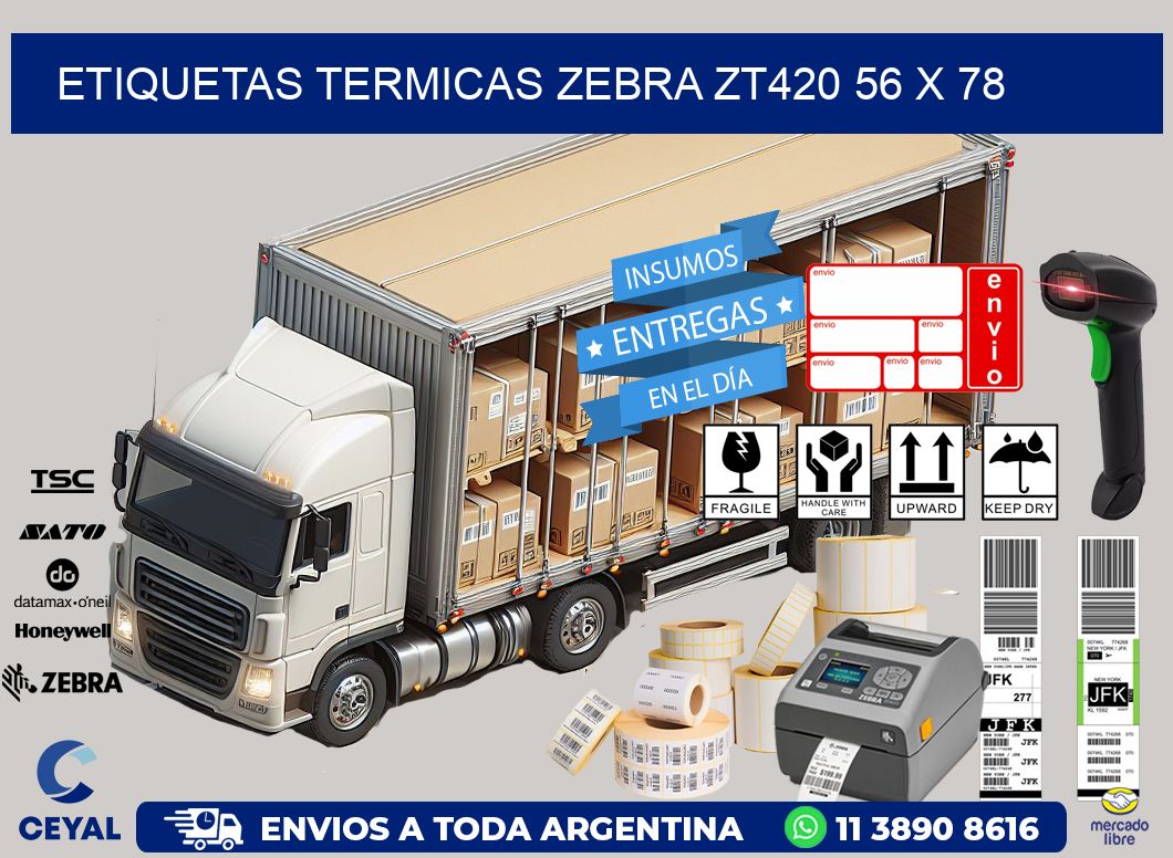 ETIQUETAS TERMICAS ZEBRA ZT420 56 x 78