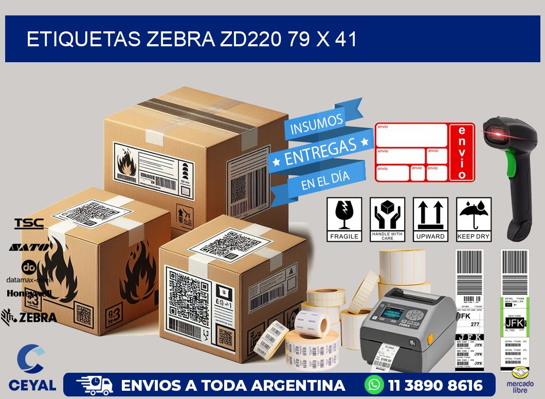 ETIQUETAS Zebra ZD220 79 x 41