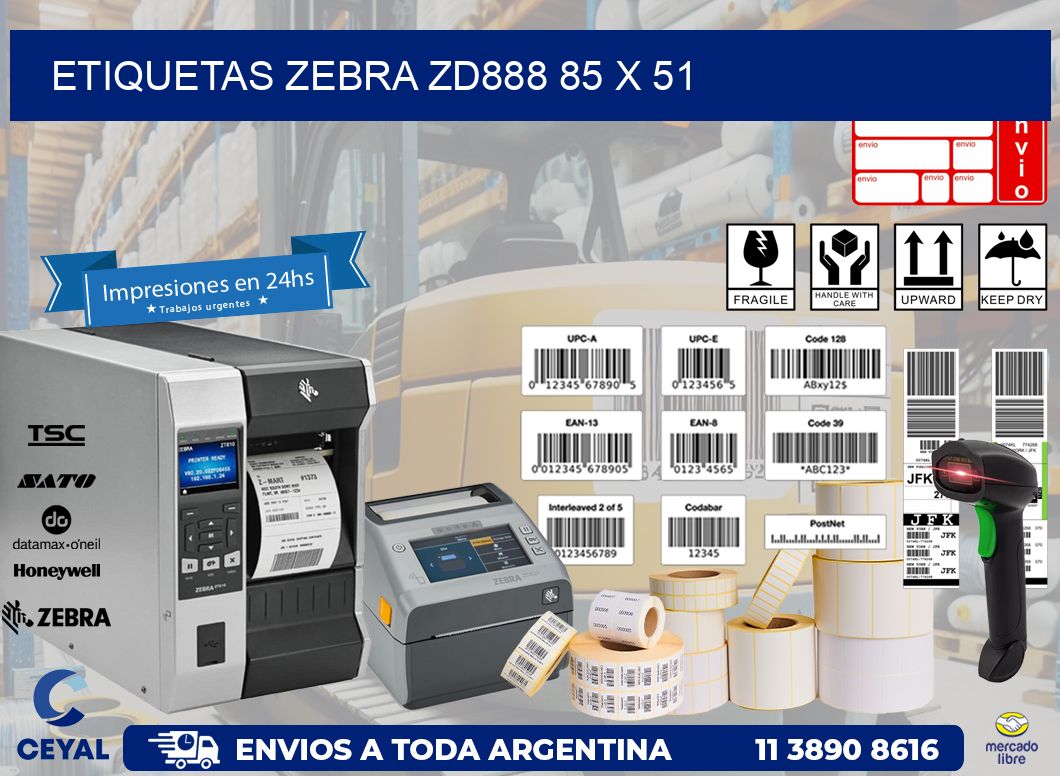 ETIQUETAS Zebra ZD888 85 x 51