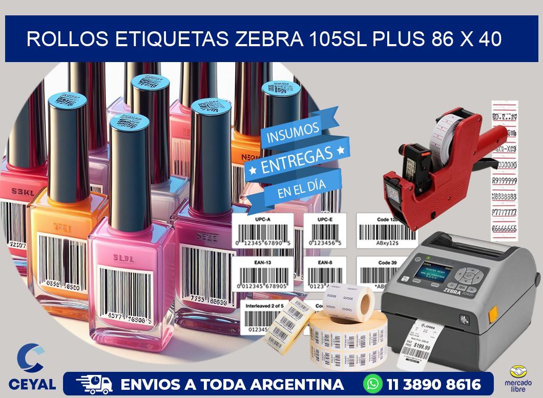 ROLLOS ETIQUETAS Zebra 105SL Plus 86 x 40