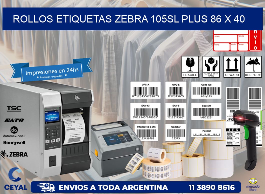 ROLLOS ETIQUETAS Zebra 105SL Plus 86 x 40