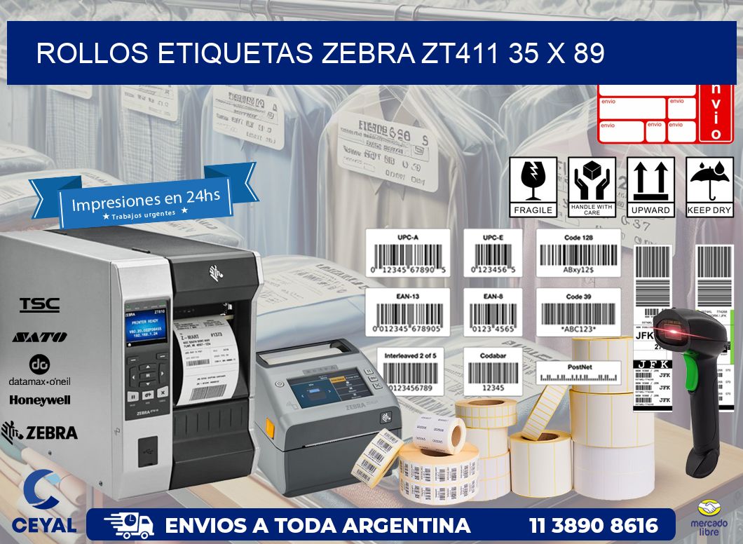 ROLLOS ETIQUETAS Zebra ZT411 35 x 89