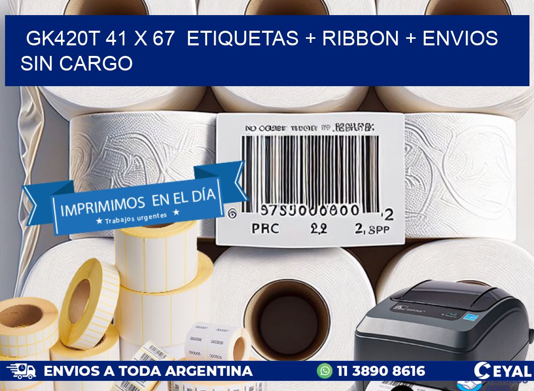GK420T 41 x 67  etiquetas + ribbon + envios sin cargo