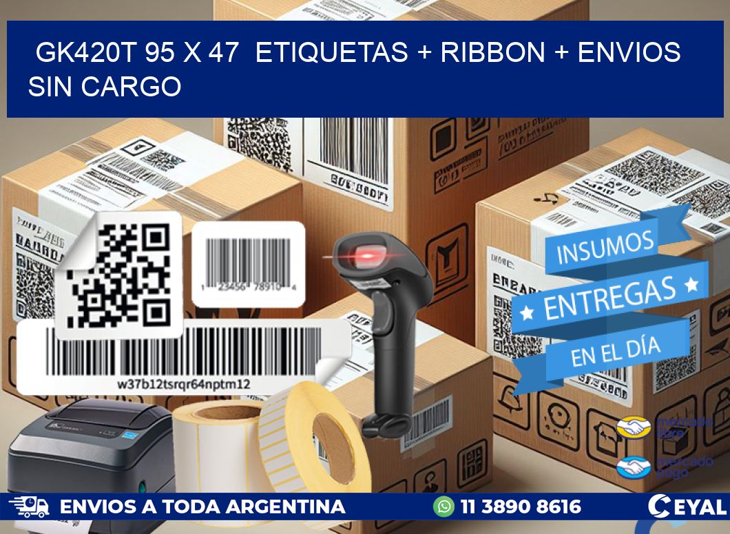 GK420T 95 x 47  etiquetas + ribbon + envios sin cargo