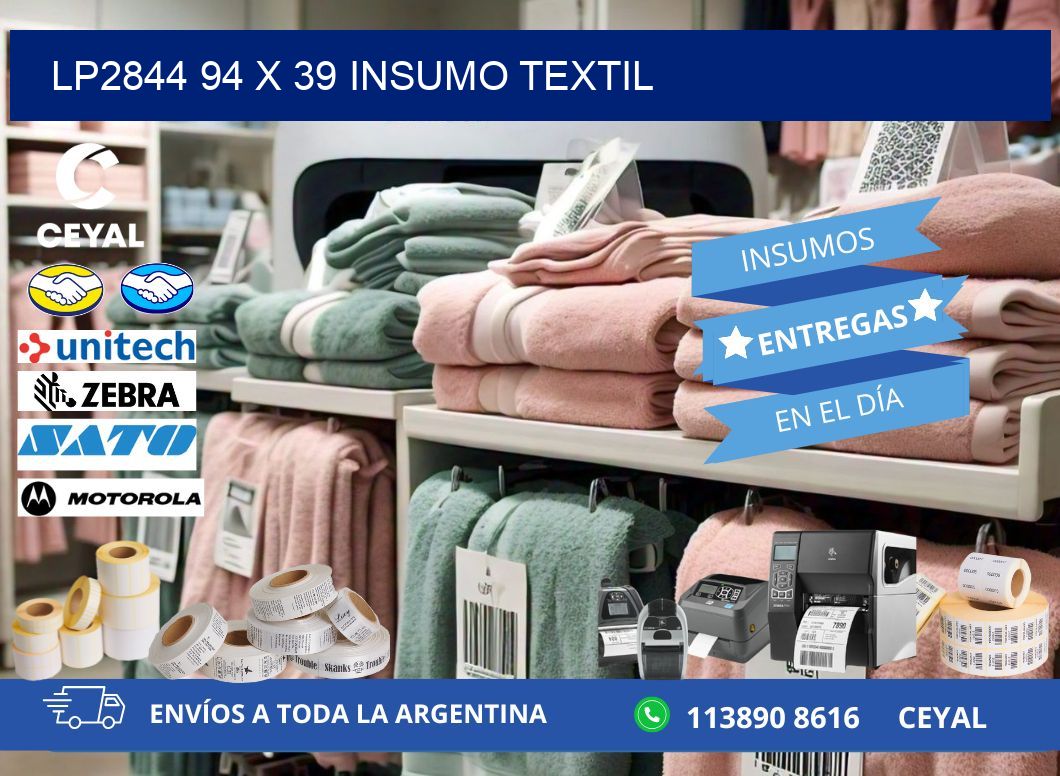 LP2844 94 x 39 INSUMO TEXTIL