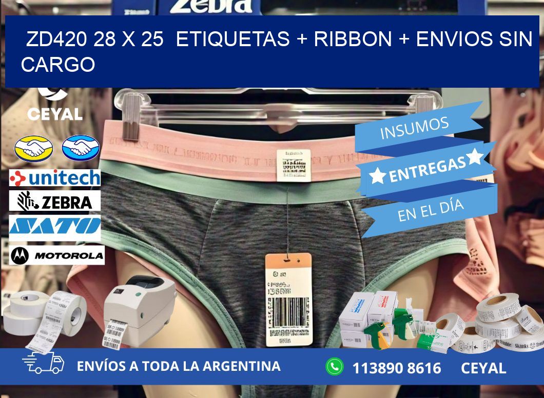 ZD420 28 x 25  etiquetas + ribbon + envios sin cargo