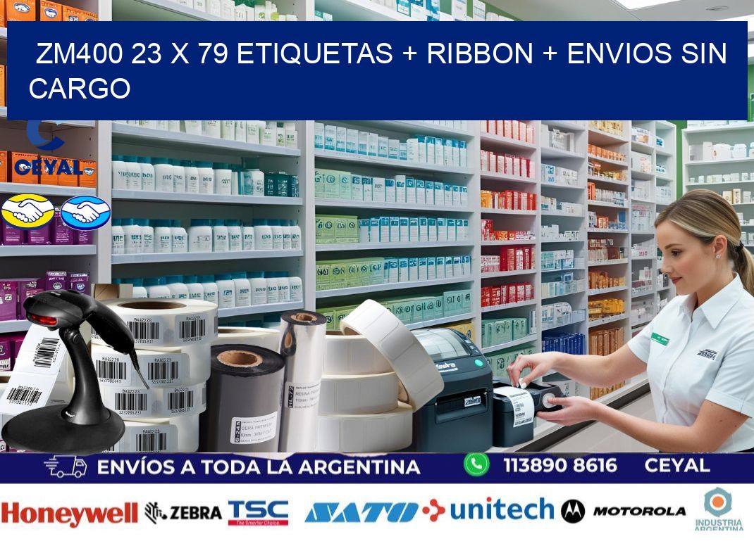 ZM400 23 x 79 etiquetas + ribbon + envios sin cargo