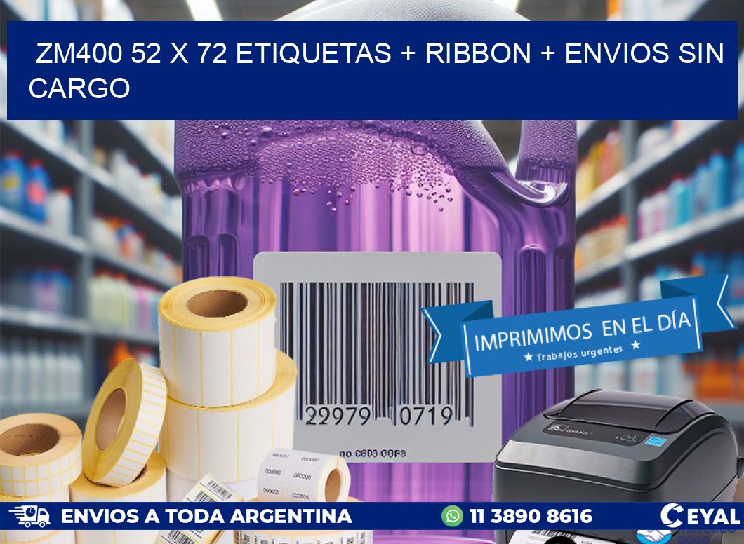 ZM400 52 x 72 etiquetas + ribbon + envios sin cargo