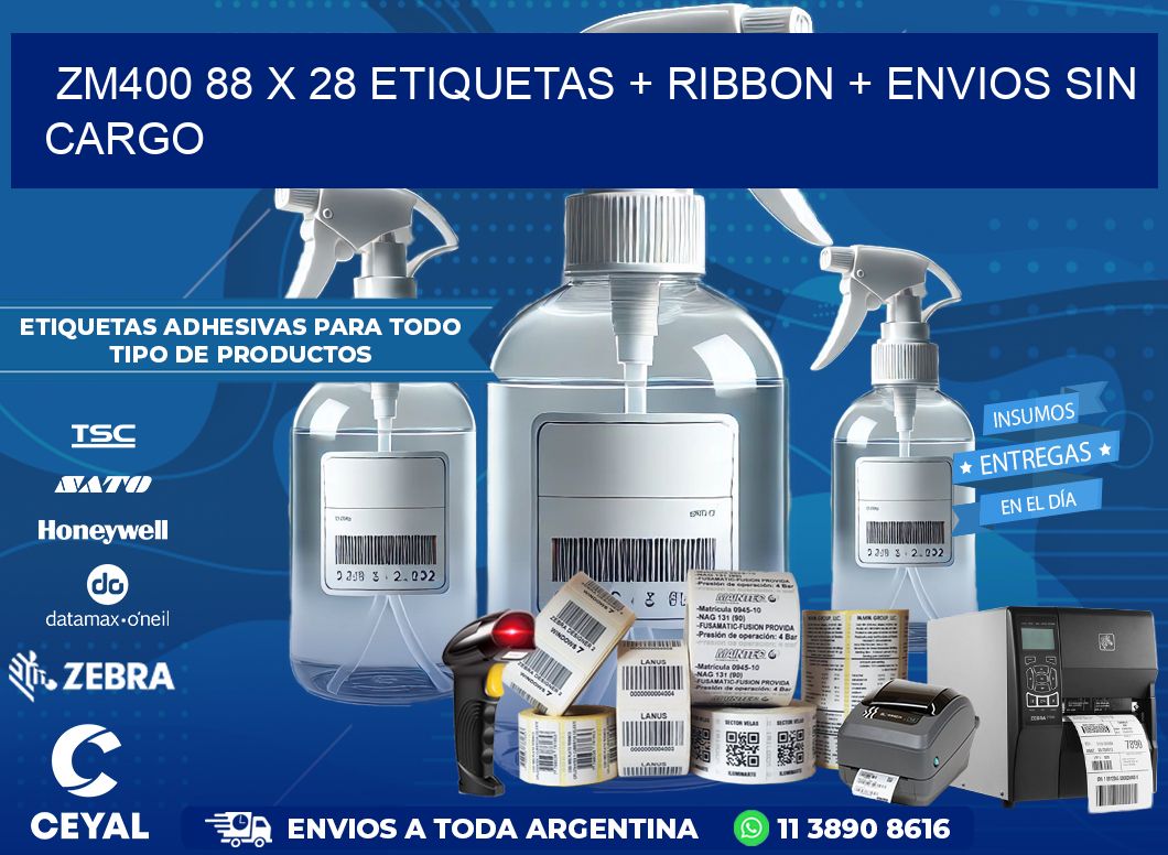 ZM400 88 x 28 etiquetas + ribbon + envios sin cargo