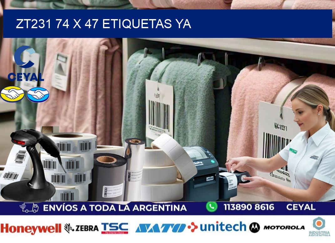 ZT231 74 x 47 ETIQUETAS YA
