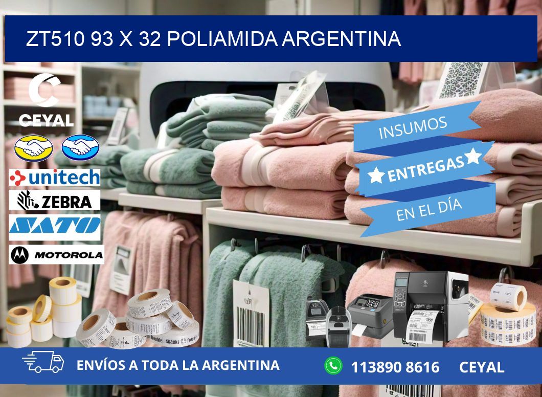 ZT510 93 x 32 POLIAMIDA ARGENTINA