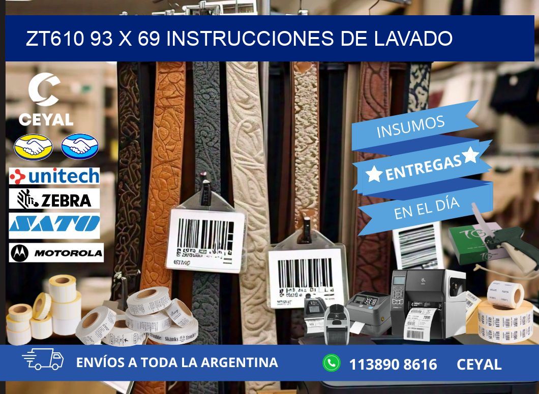 ZT610 93 x 69 INSTRUCCIONES DE LAVADO