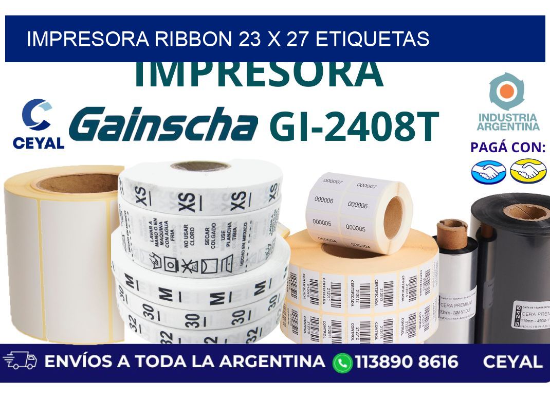 impresora ribbon 23 x 27 etiquetas