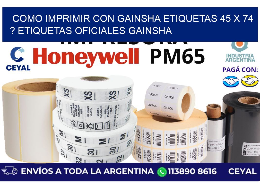 como imprimir con gainsha etiquetas 45 x 74 ? etiquetas oficiales gainsha