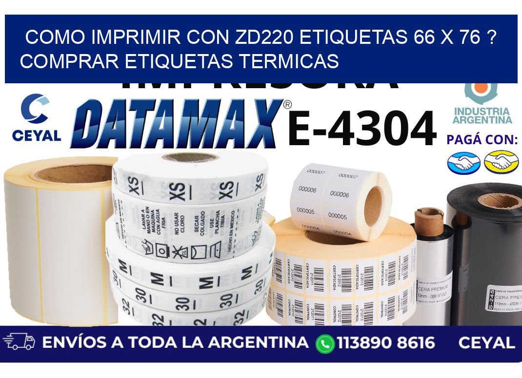 como imprimir con zd220 etiquetas 66 x 76 ? Comprar Etiquetas termicas