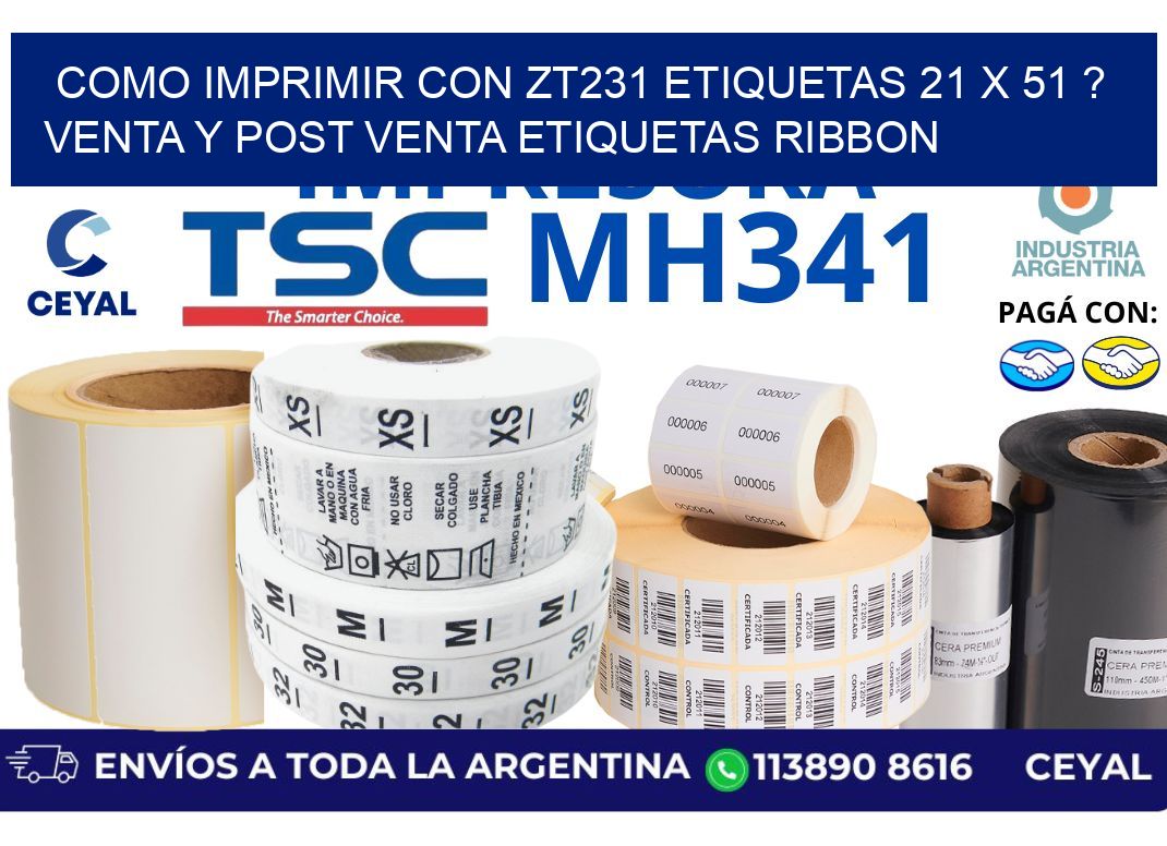 como imprimir con zt231 etiquetas 21 x 51 ? Venta y post venta etiquetas ribbon