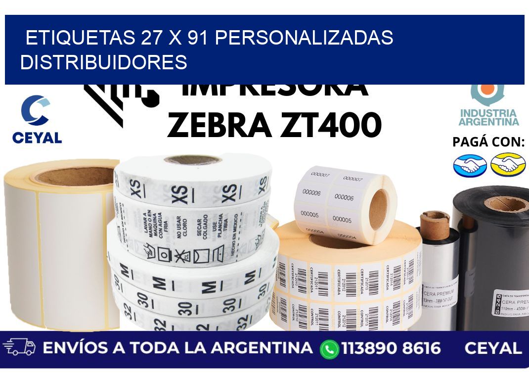 etiquetas 27 x 91 personalizadas distribuidores