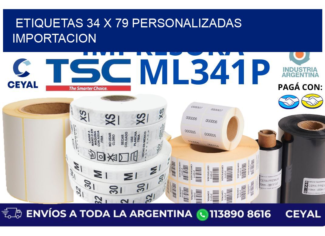 etiquetas 34 x 79 personalizadas importacion