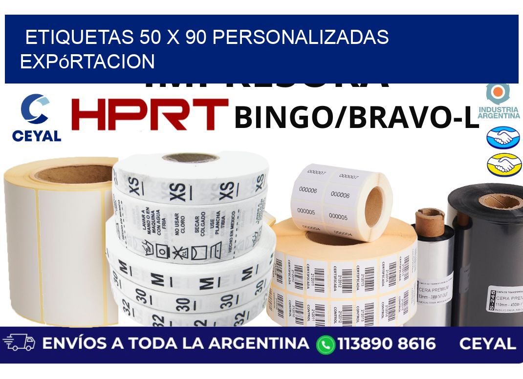 etiquetas 50 x 90 personalizadas expórtacion