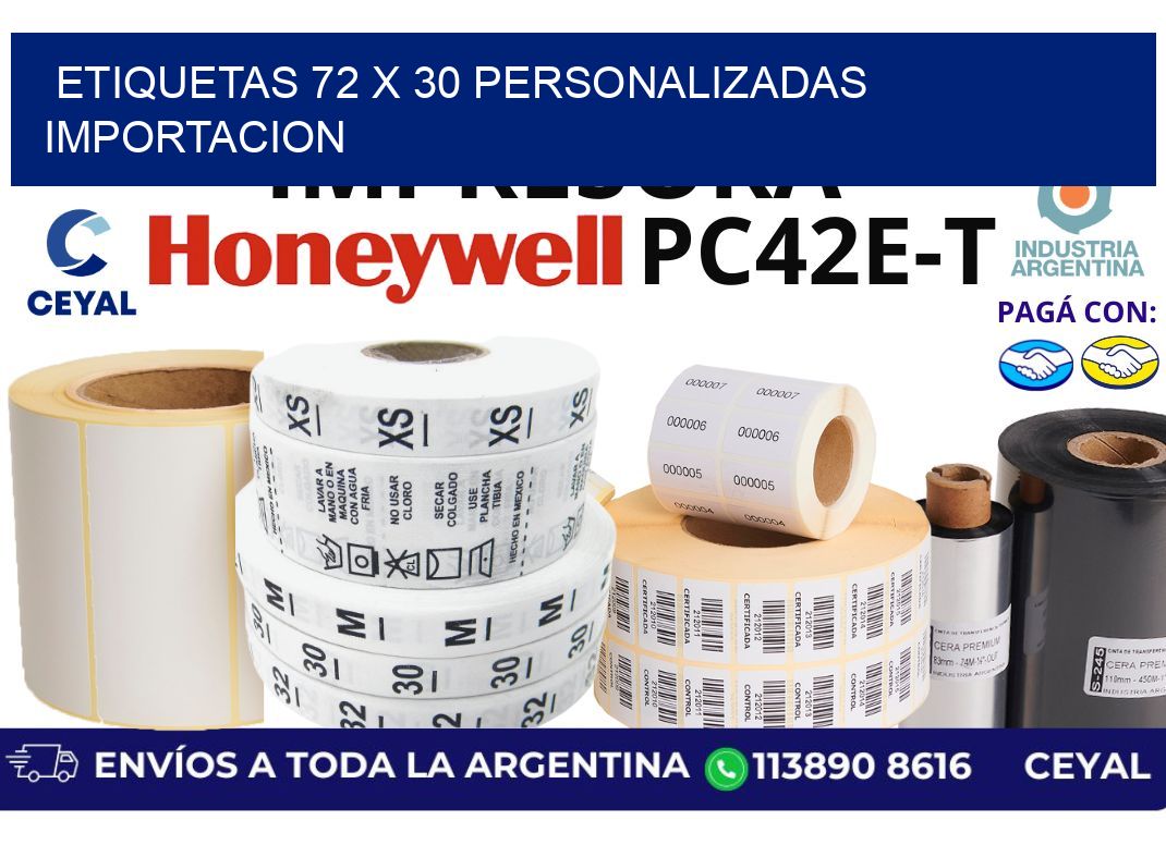 etiquetas 72 x 30 personalizadas importacion
