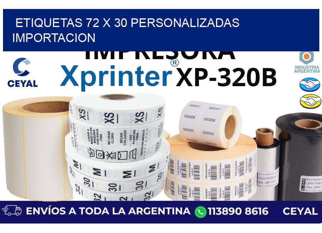 etiquetas 72 x 30 personalizadas importacion