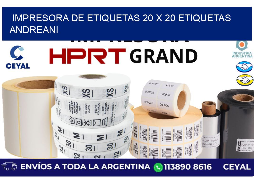 impresora de etiquetas 20 x 20 etiquetas andreani