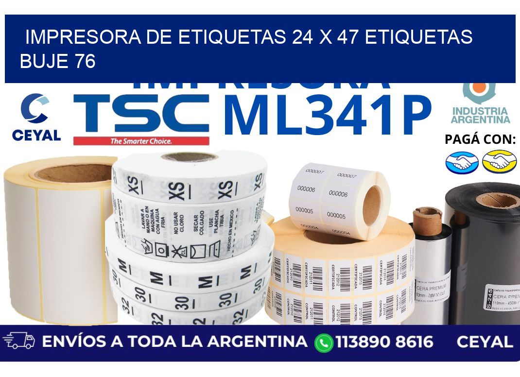 impresora de etiquetas 24 x 47 etiquetas buje 76