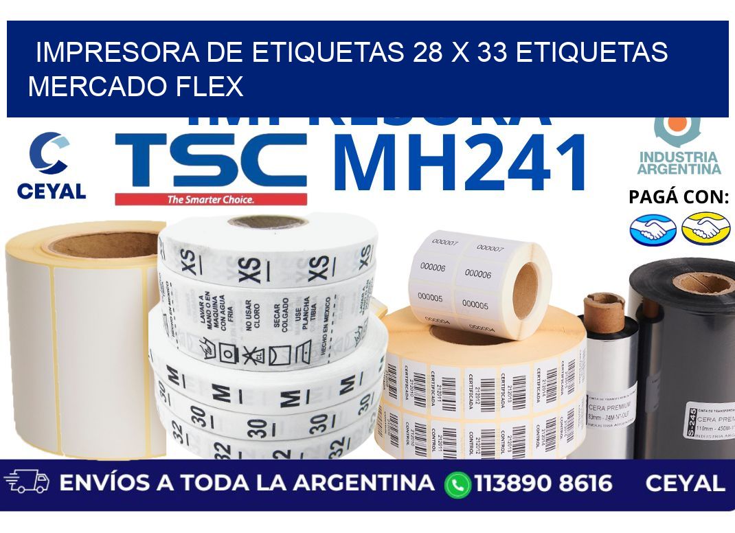 impresora de etiquetas 28 x 33 etiquetas mercado flex