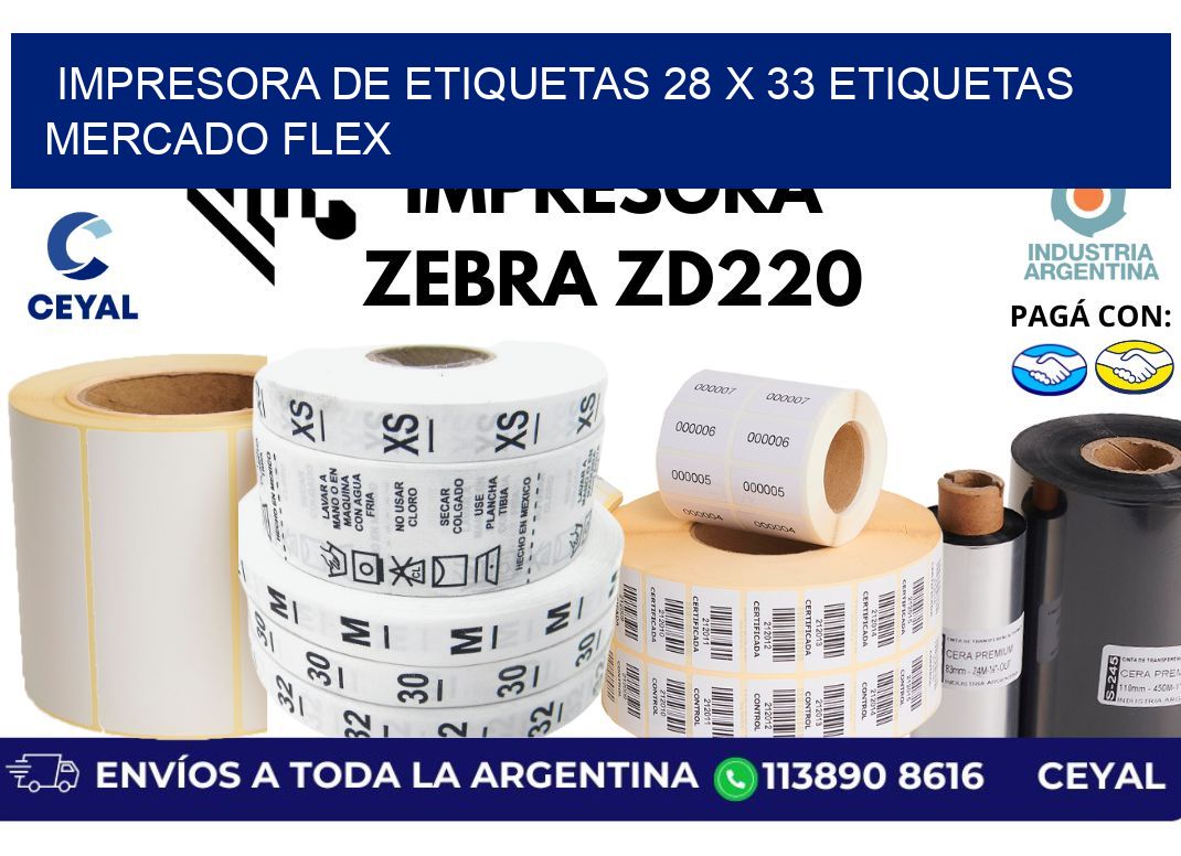 impresora de etiquetas 28 x 33 etiquetas mercado flex
