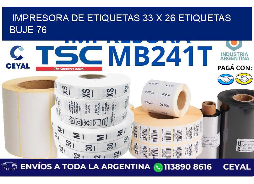 impresora de etiquetas 33 x 26 etiquetas buje 76