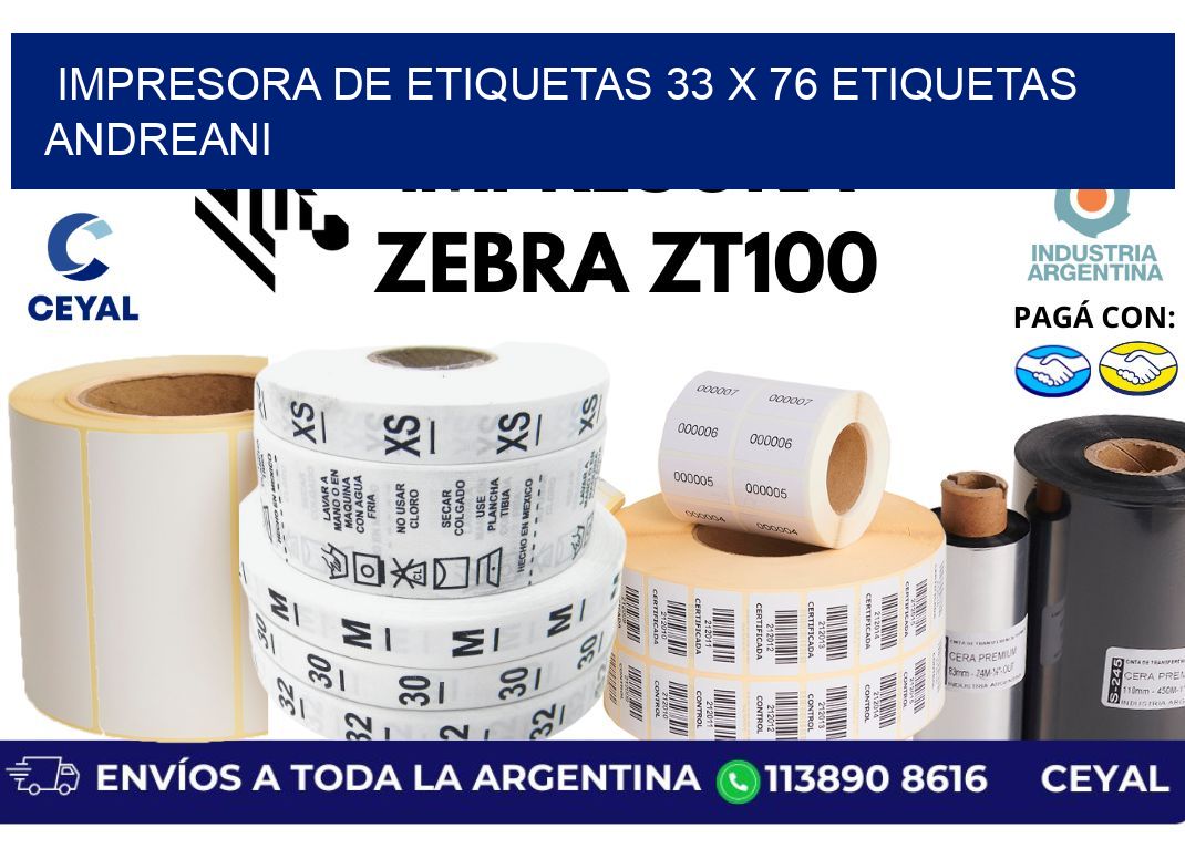 impresora de etiquetas 33 x 76 etiquetas andreani