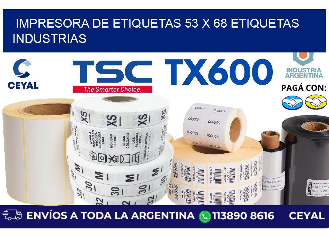 impresora de etiquetas 53 x 68 etiquetas industrias