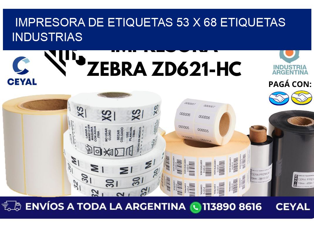 impresora de etiquetas 53 x 68 etiquetas industrias