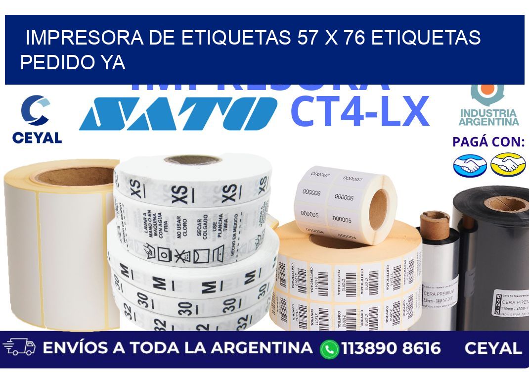 impresora de etiquetas 57 x 76 etiquetas pedido ya