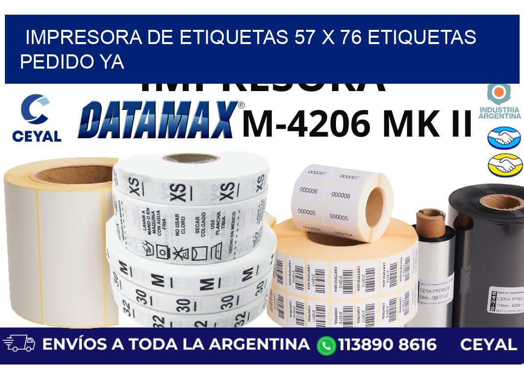 impresora de etiquetas 57 x 76 etiquetas pedido ya