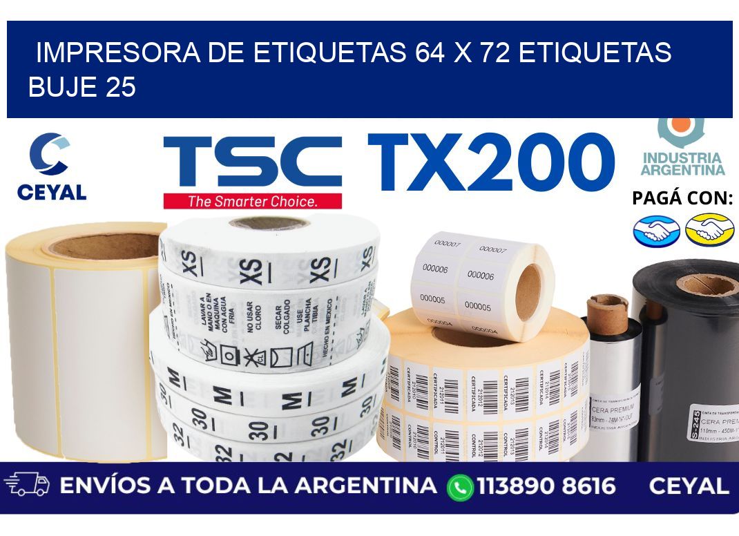 impresora de etiquetas 64 x 72 etiquetas  buje 25
