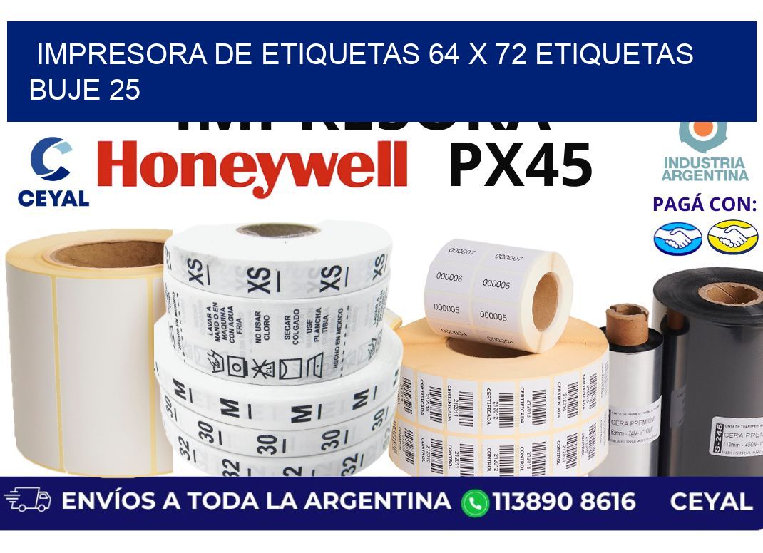 impresora de etiquetas 64 x 72 etiquetas  buje 25