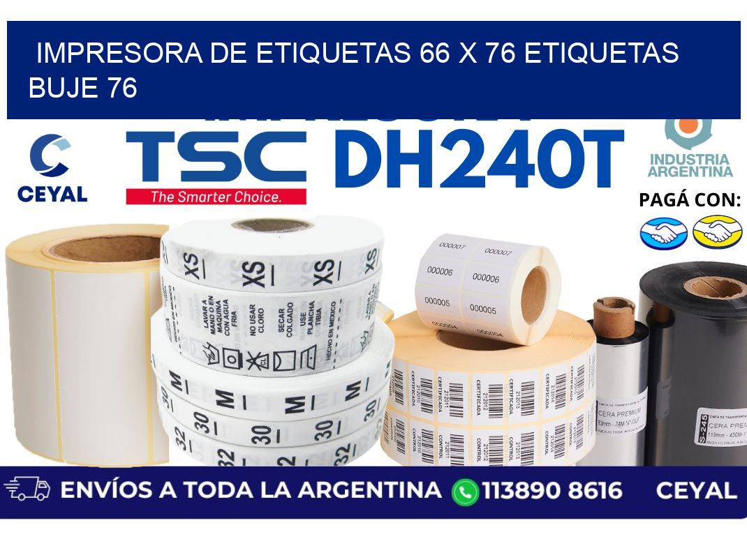 impresora de etiquetas 66 x 76 etiquetas buje 76