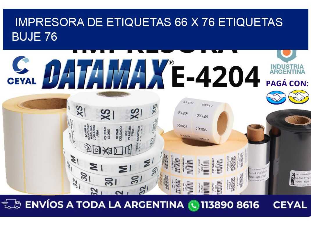impresora de etiquetas 66 x 76 etiquetas buje 76
