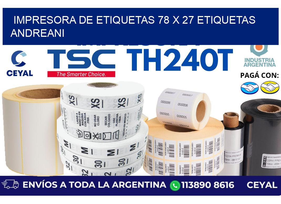 impresora de etiquetas 78 x 27 etiquetas andreani