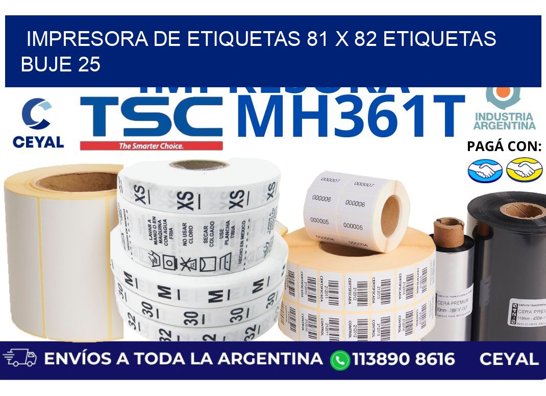 impresora de etiquetas 81 x 82 etiquetas  buje 25