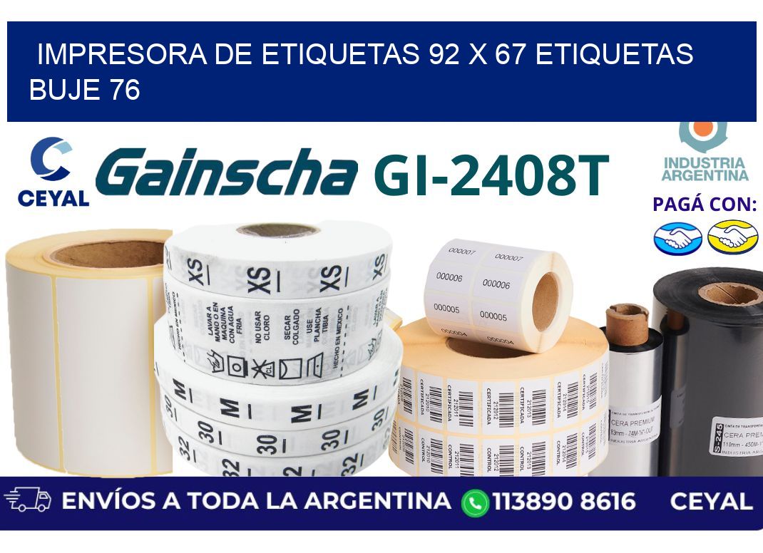 impresora de etiquetas 92 x 67 etiquetas buje 76