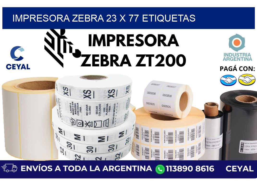impresora zebra 23 x 77 etiquetas