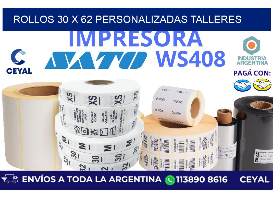 rollos 30 x 62 personalizadas talleres