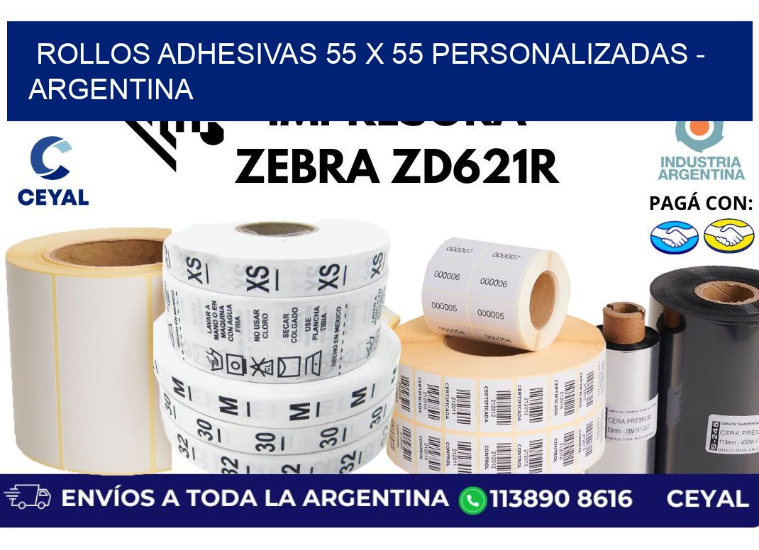rollos adhesivas 55 x 55 personalizadas - Argentina