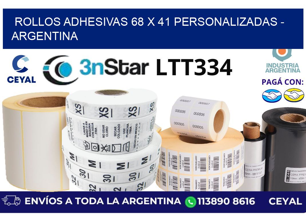 rollos adhesivas 68 x 41 personalizadas - Argentina